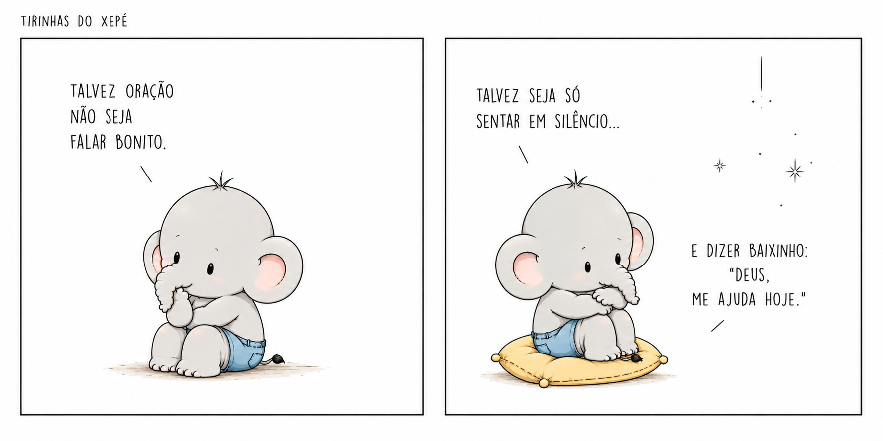 Talvez oração não seja falar bonito. Talvez seja só sentar em silêncio e dizer baixinho: Deus, me ajuda hoje.
