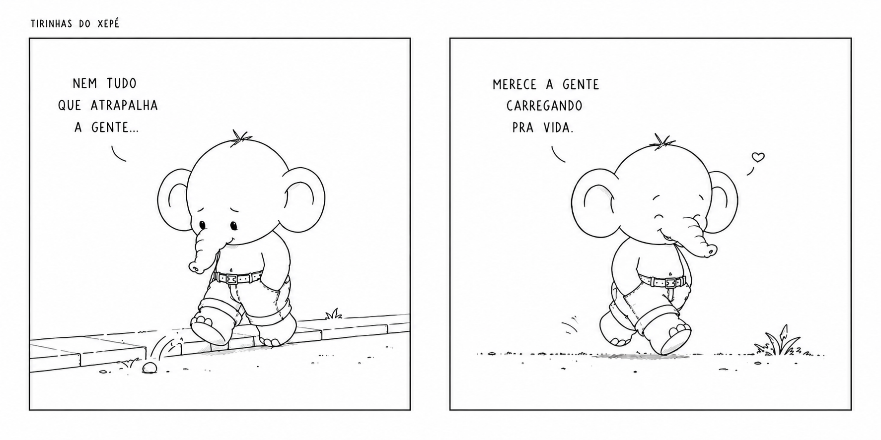 Nem tudo que atrapalha a gente merece a gente carregando pra vida.