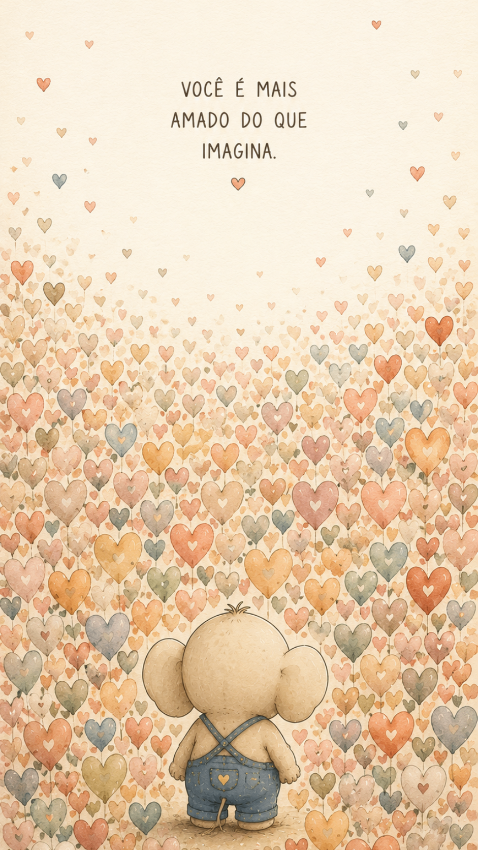 Wallpaper com o Xepé diante de muitos corações e a frase Você é mais amado do que imagina.